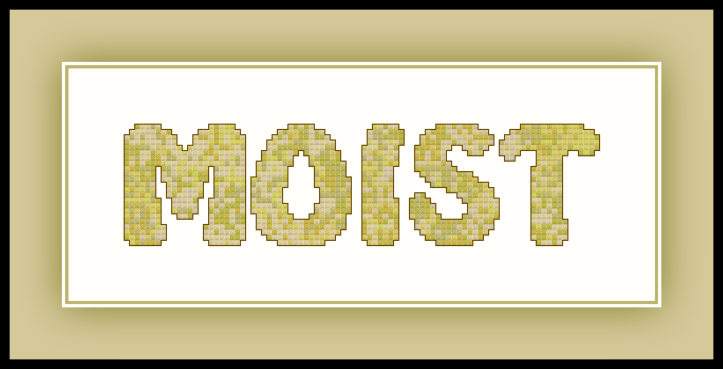 Moist Preview